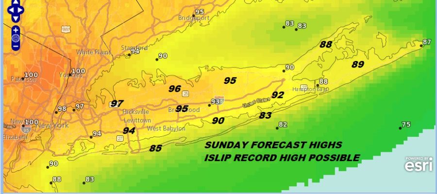Heat Advisory Long Island 90s Today Mid to Upper 90s Sunday